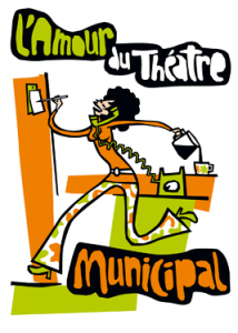 Mauricette ou l'Amour du théâtre municipal:Affiche